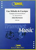 John Hartmann: Une Mélodie de Cocaigne (Trompet)