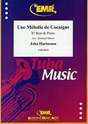 John Hartmann: Une Melodie de Cocaigne (Eb Bass)
