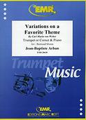 Jean-Baptiste Arban: Variations on a Favorite Theme (Trompet)