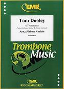 Tom Dooley (Trombone (4))