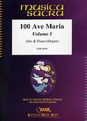 100 Ave Maria Volume 5