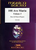 100 Ave Maria Volume 5