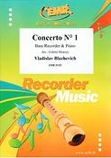 Vladislav Blazhevich: Concerto Nr 1