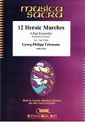 12 Heroic Marches