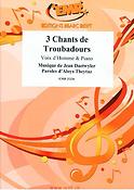 3 Chants de troubadours