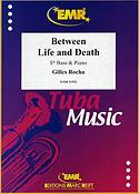 Between Life and Death