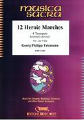 Telemann: 12 Heroic Marches (Trompet)