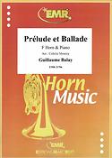 Guillaume Balay: Prelude et Ballade (Hoorn)