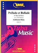 Guillaume Balay: Prelude et Ballade (Eb Bass)