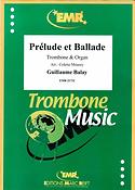 Guillaume Balay: Prelude et Ballade (Trombone)