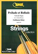 Guillaume Balay: Prelude et Ballade (Altviool)