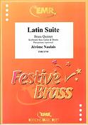 Jérome Naulais: Latin Suite (2 Trompet, Hoorn, Trombone and Tuba)