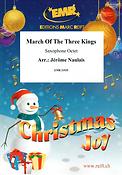 March Of The Three Kings