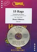 Henry Fillmore: 15 Rags (Trombone)