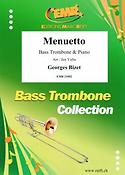 Georges Bizet: Menuetto (Bastrombone)