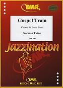 Norman Tailor: Gospel Train
