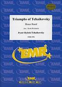 Pyotr Ilyich Tchaikovsky: Triumphs Of Tchaikovsky