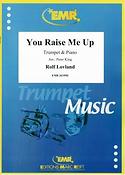 Rolf Lovland: You Raise Me Up (Trompet)