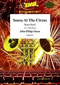 John Philip Sousa: Sousa At The Circus