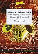 Giuseppe Verdi: Chorus Of Hebrew Slaves (SATB and Brass Band)