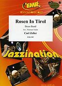 Carl Zeller: Rosen In Tirol