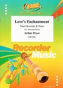 Arthur Pryor: Love's Enchantment (Tenorblokfluit)