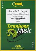 Georg Friedrich Händel: Prelude & Fugue (Alto Trombone)