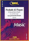 Georg Friedrich Händel: Prelude & Fugue (Eb Bass)