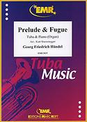 Georg Friedrich Händel: Prelude & Fugue (Tuba)