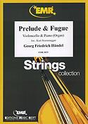 Georg Friedrich Händel: Prelude & Fugue (Cello)