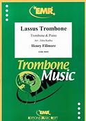 Henry Fillmore: Lassus Trombone (Trombone and Orgel)