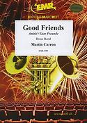 Martin Carron: Good Friends (Amitié)
