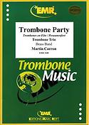 Martin Carron: Trombone Party (3 Trombones Solo)