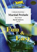 David Andrews: Martial Prelude