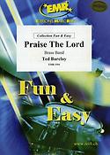 Ted Barclay: Praise The Lord