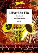 Bertrand Moren: Liberté En Fête