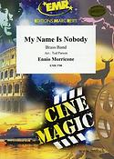 Ennio Morricone: My Name Is Nobody