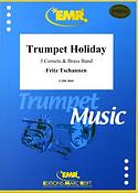 Fritz Tschannen: Trumpet Holiday (3 Cornets)