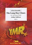 Sir Arthur  Sullivan: The Long Day Closes (Michel)
