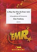 Eino Tamberg: A Play For Five in Four Acts
