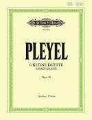 Pleyel: 6 kleine Duos op. 48 -fuer 2 Violinen