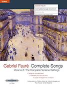Faure: Complete Songs 3 (The Complete Verlaine Settings)
