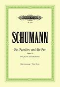 Robert Schumann: Paradies Und Die Peri Op. 50