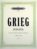 Grieg: Sonate for Violine und Klavier c-Moll op. 45