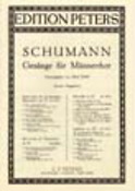 Robert Schumann: 3 Male Choruses Op. 62