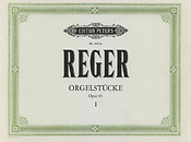 Max Reger: 12 Organ Pieces, set 2 Opus65 Vol.1