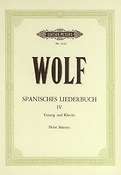 Hugo Wolf: Spanish Lyrics: 44 Songs Vol.4
