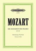 Mozart: Die Hochzeit des Figaro KV 492 (1785/86, für Wien nachkomponiert 1789)