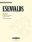 Esenvalds: Salutation (Harmonie)