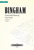 Judith Bingham: Ceaselessly Weaving Your Name (SATB)